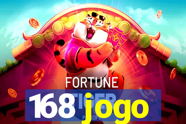 168 jogo